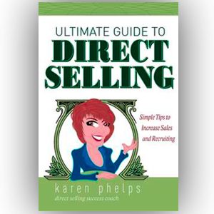 Book cover: Ultimate Guide to Direct Selling by Karen Phelps, featuring tips to boost sales and recruitment.
